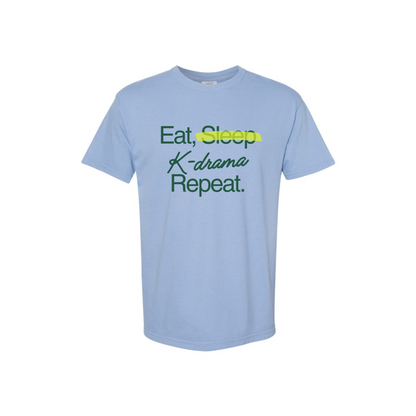 Eat, Kdrama, Repeat T-shirt